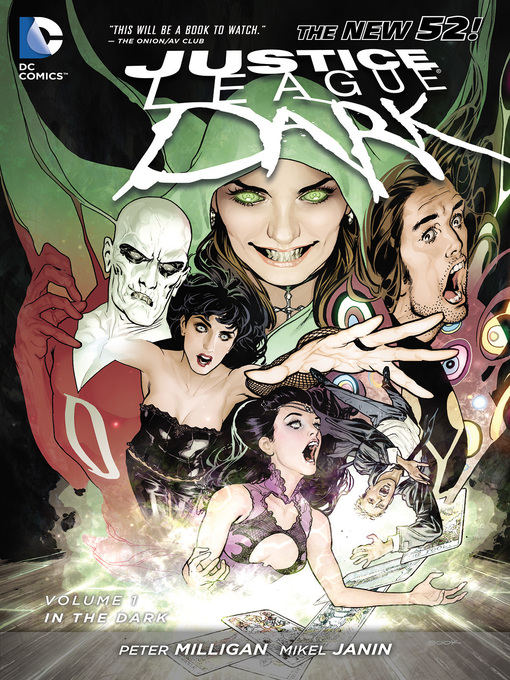 Title details for Justice League Dark (2011), Volume 1 by Peter Milligan - Available